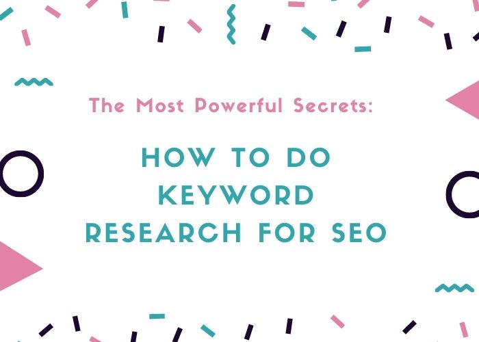 How To Do Keyword Research For SEO