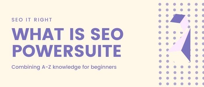 What is seo powersuite